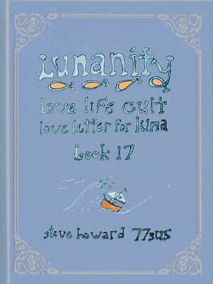 cover image of Lunanity Love Life Cult Love Letter for Luna Book 17